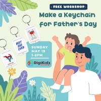 Father's Day Keychain - Free Workshop